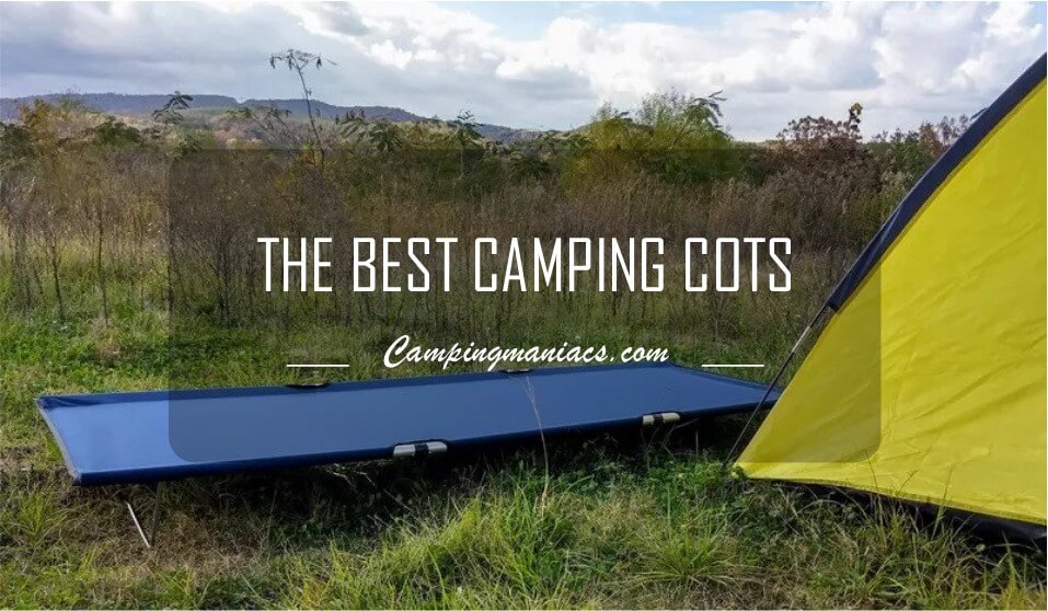 image of cot and tent at campsite with title The Best Camping Cots