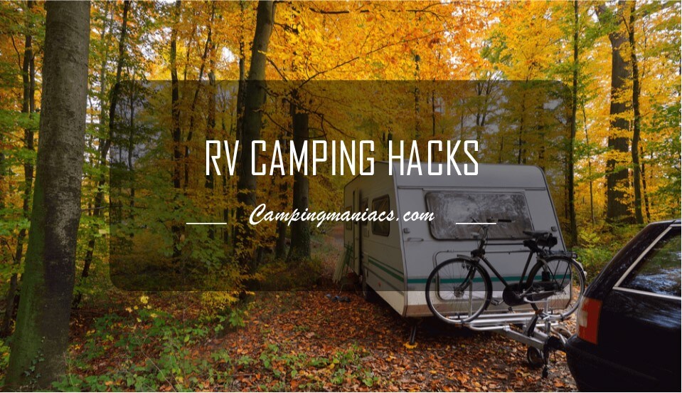 image of campsite vehicle with camper being towed with title RV Camping Hacks