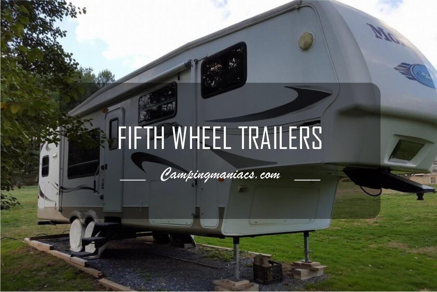 Fifth Wheel RVs