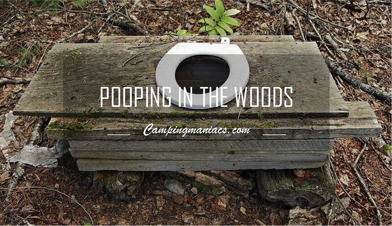 how to poop in the woods
